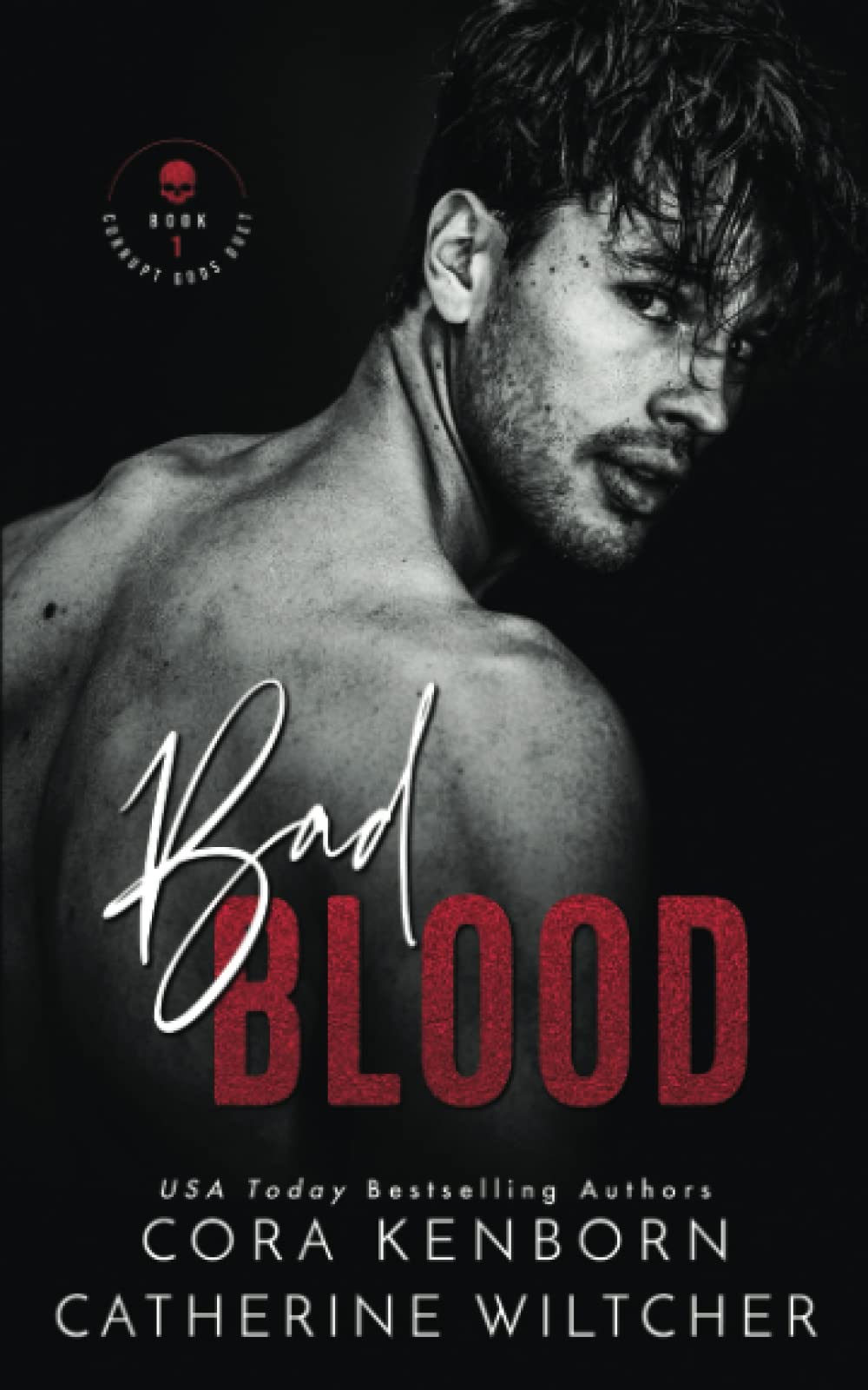 Bad Blood (Corrupt Gods World)