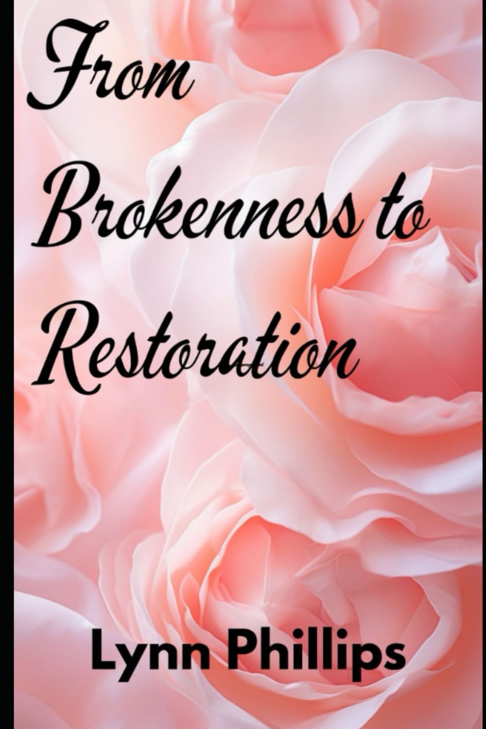 From Brokenness to Restoration