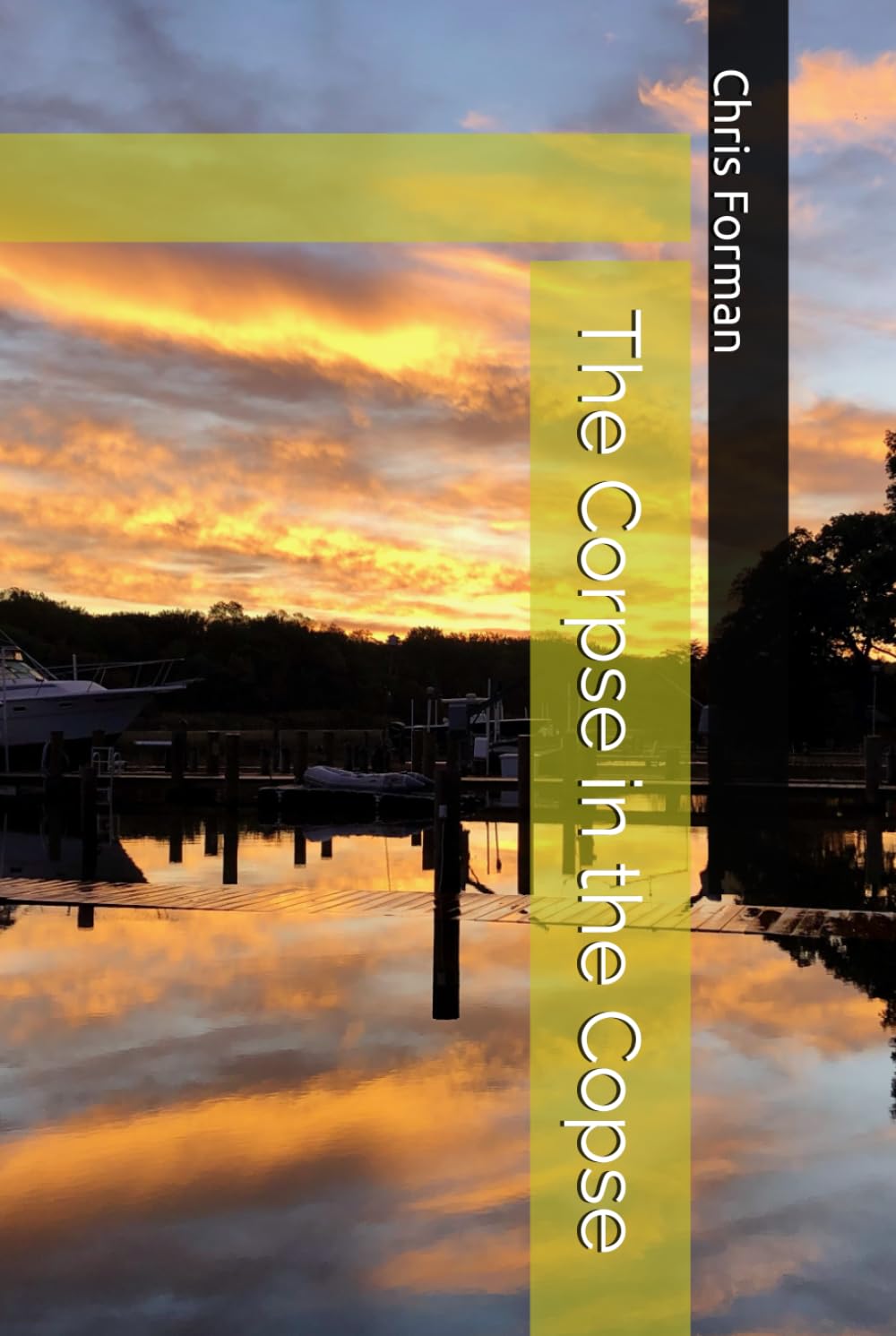 The Corpse in the Copse (Smuggler's Cove Mysteries)
