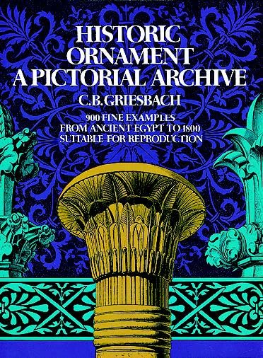 Historic Ornament: A Pictorial Archive (Dover Pictorial Archive)