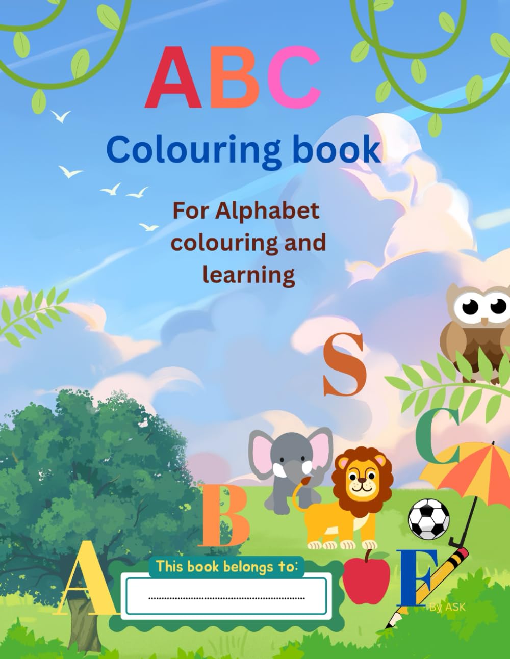 Alphabet colouring book for kids: Fun and Educational colouring pages with poem and drawing/perfect for Preschoolers Kindergarden kids and Early learners