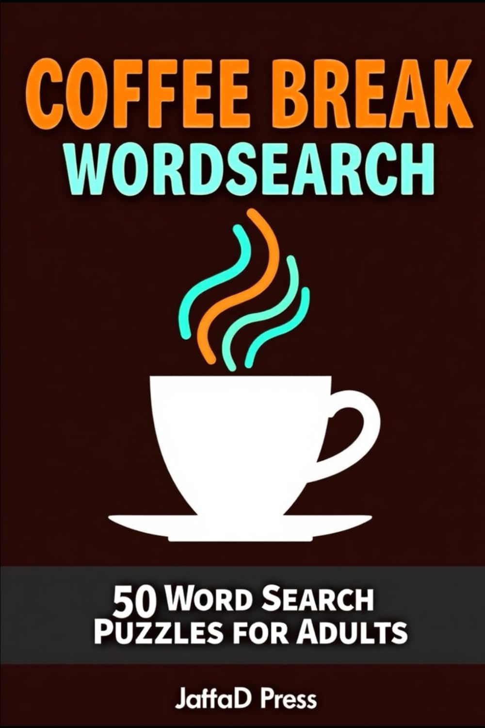 Coffee Break Wordsearch: 50 Themed Wordsearch Puzzles for Adults & Teens