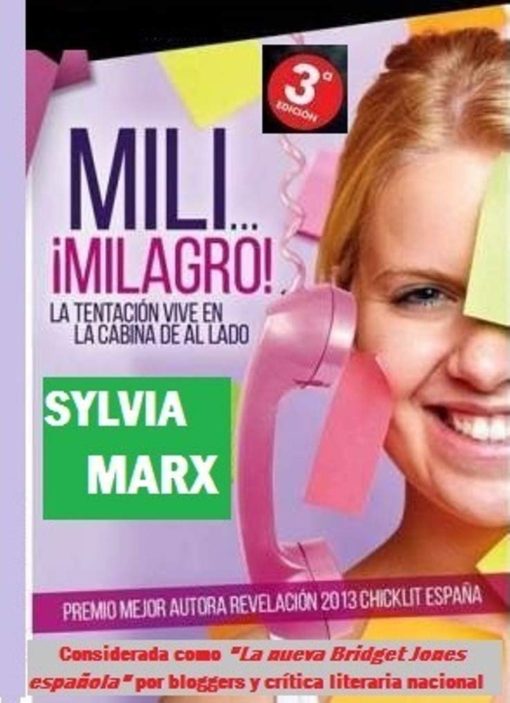 Portada de la novela chick lit Mili... ¡milagro!, de Sylvia Marx