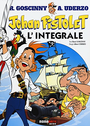 Jehan Pistolet. l'integrale