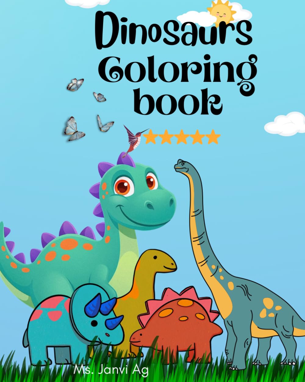 Dinosaur Coloring Adventure: Fun, Easy & Educational Dino Pages: Big, Bold and Easy Dinosaur Designs for Toddlers and Preschoolers