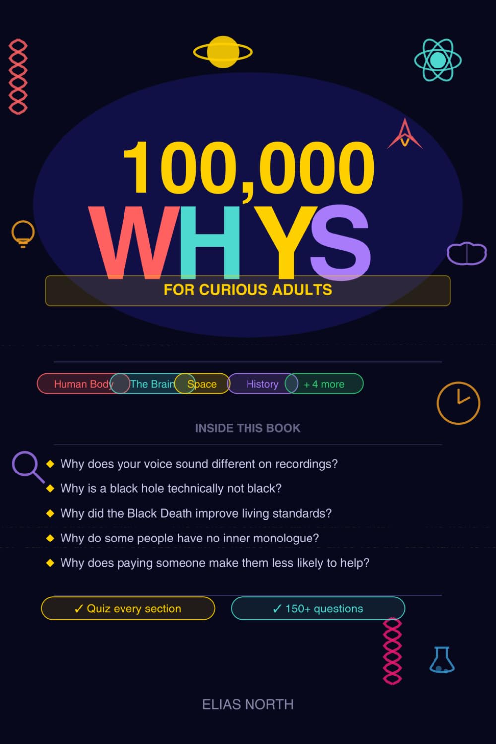 100,000 Whys Book for Adults: The Ultimate Encyclopedia of Fascinating Questions and Surprising Answers for Curious Minds