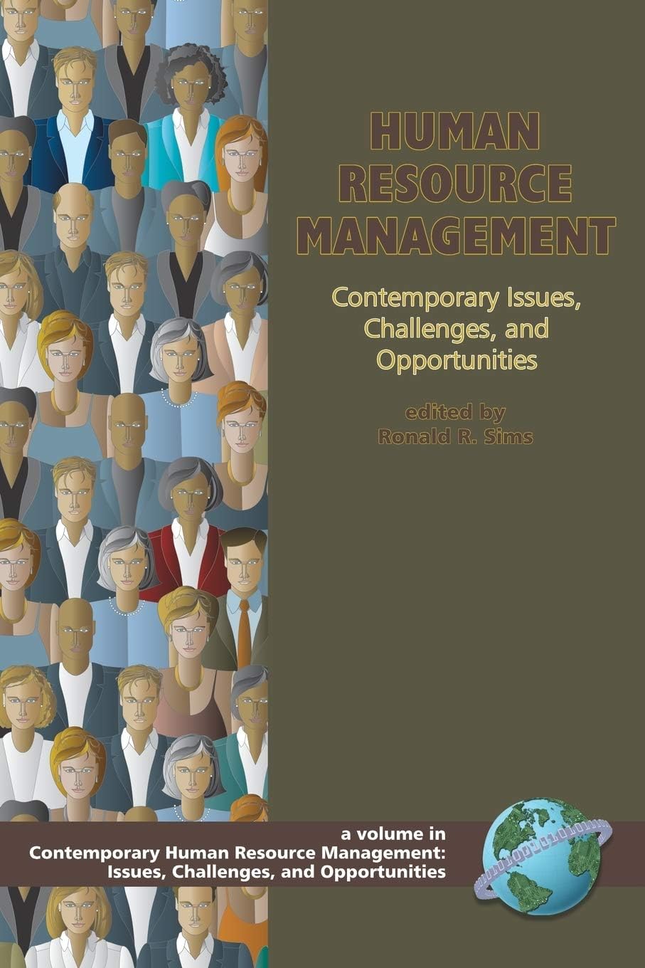 Human Resource Management: Contemporary Issues, Challenges and Opportunities (Contemporary Human Resource Management Issues Challenges and Opportunities)