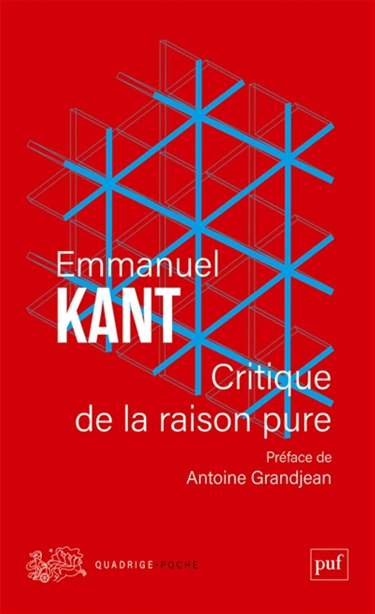 Critique de la raison pure: Préface d'Antoine Grandjean