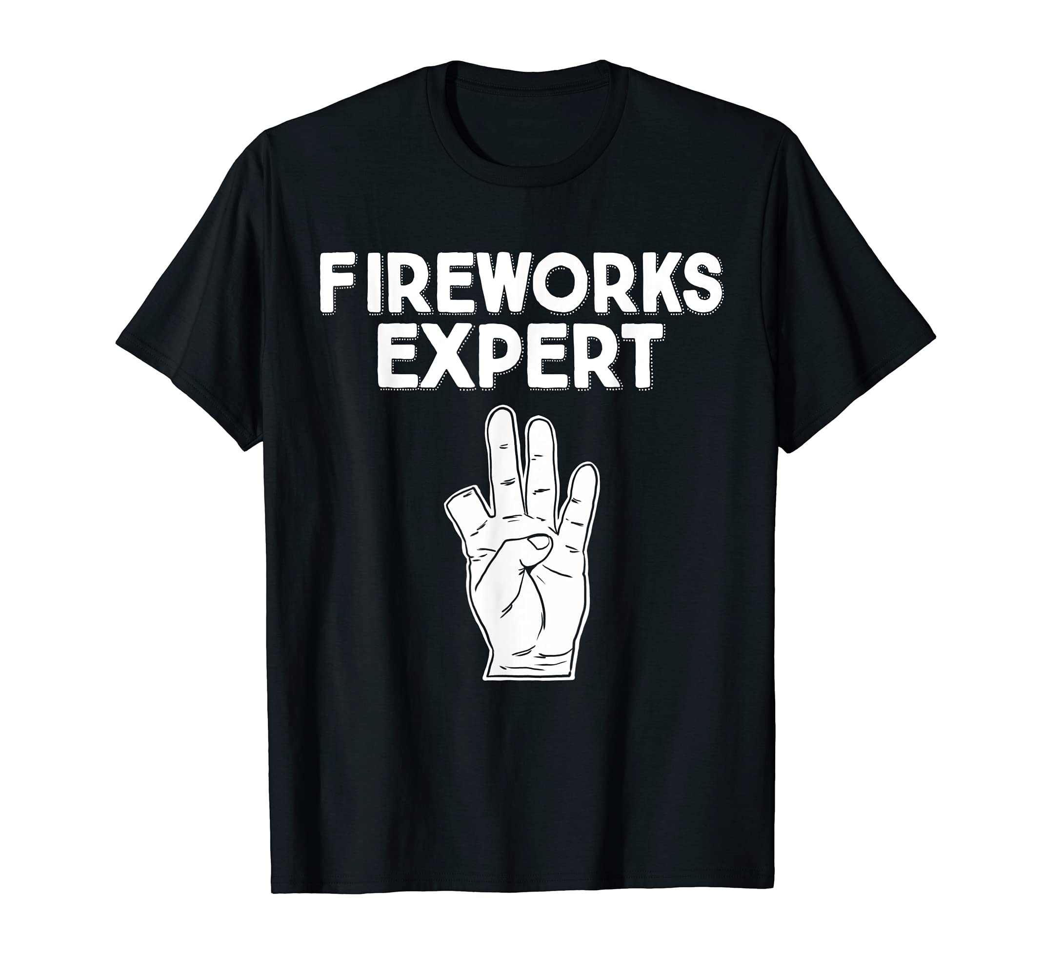 Fireworks Expert Funny Fireworks Expert T-Shirt