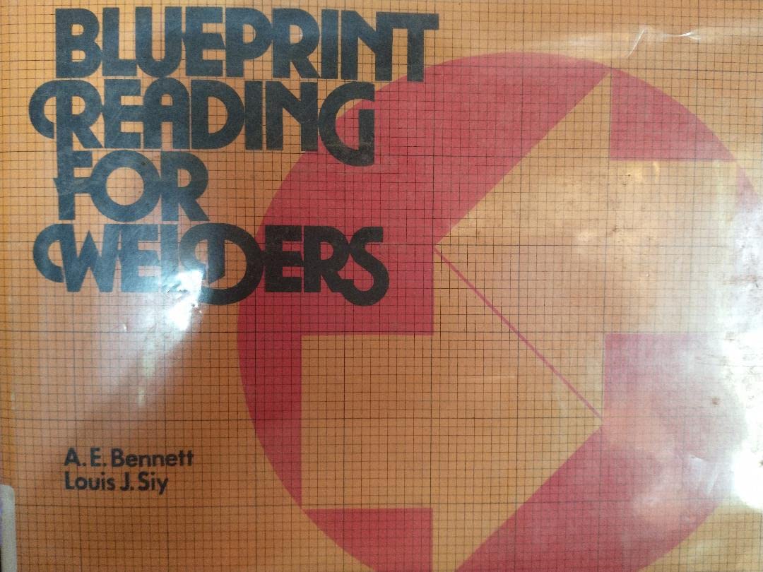 Blueprint reading for welders A.E. 9780442203245