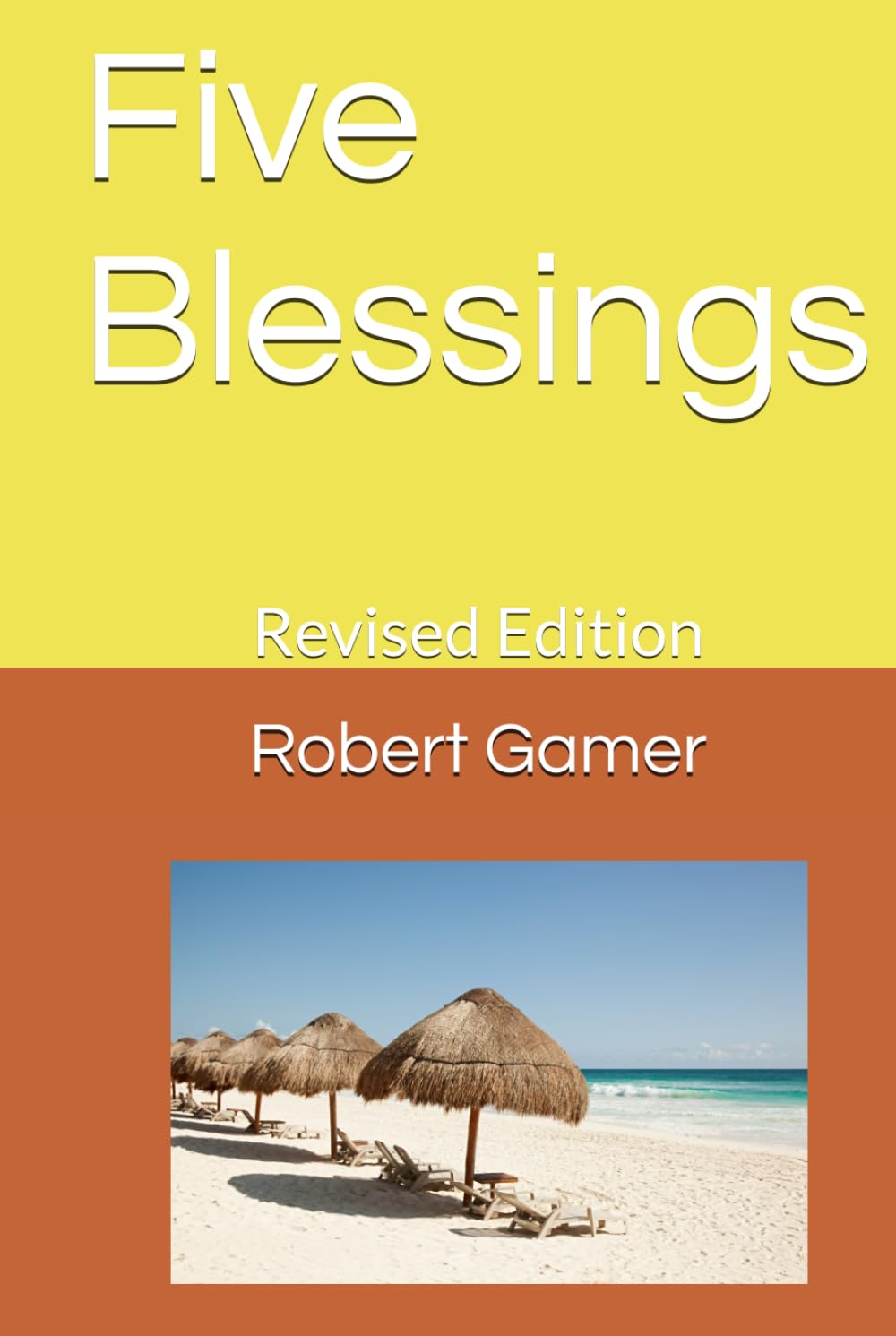Five Blessings: Revised Edition