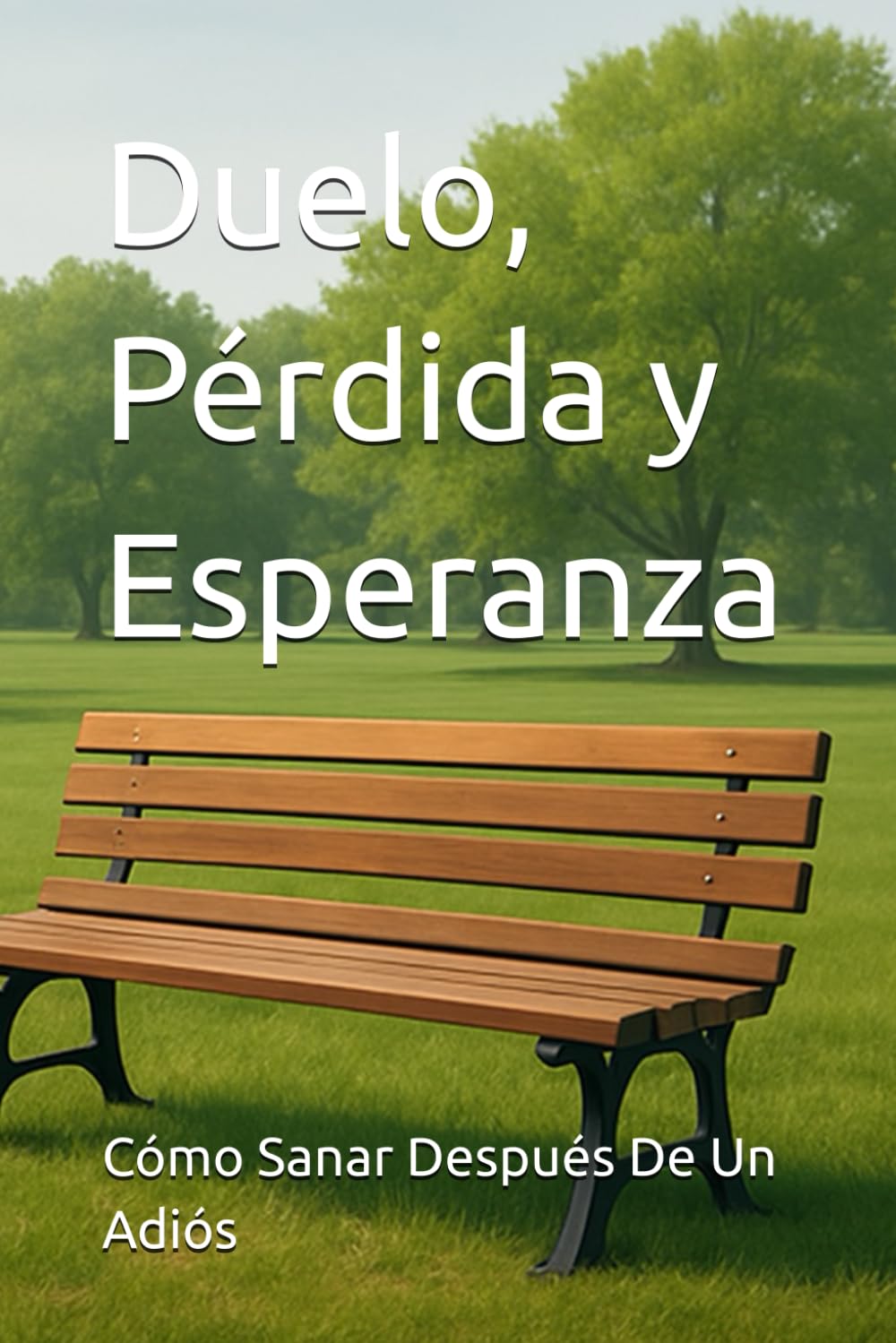 Duelo, Pérdida y Esperanza: Cómo Sanar Después De Un Adiós
