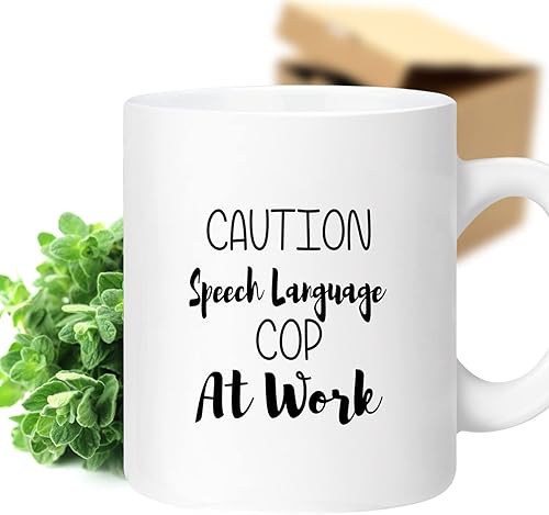 Bemrag Beak Humorous Gift For Friends, Perfect For Halloween, Birthday, Or Christmas - Caution Speech Language Cop On 11oz Ceramic Coffee Mug