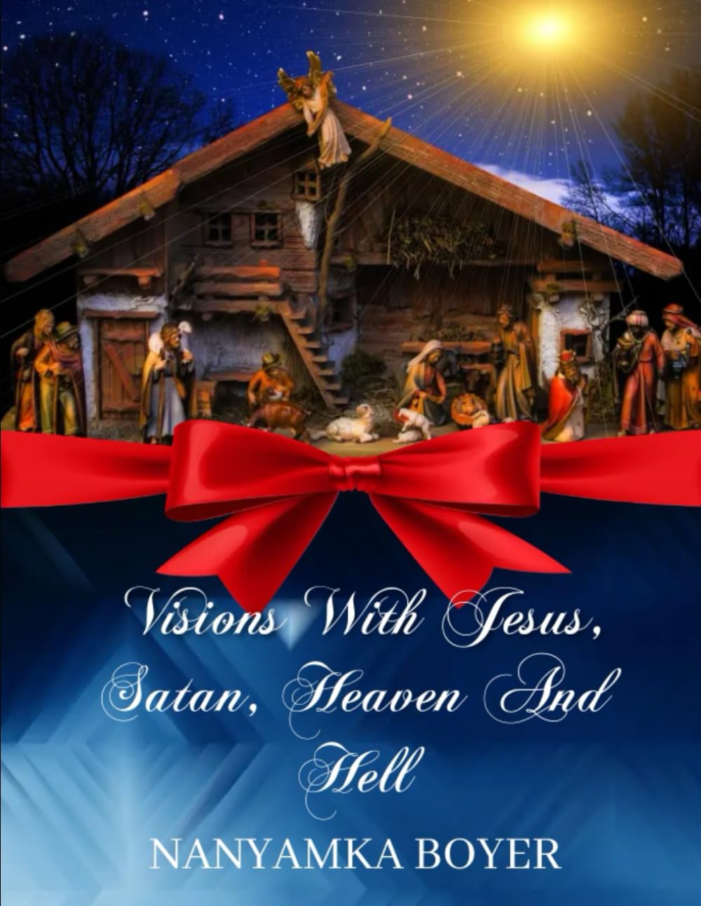 Visions with Jesus, Satan, Heaven and Hell: 1 (Visions of Jesus)