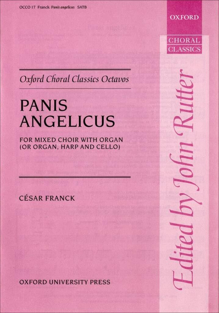 Panis angelicus: Vocal score (Oxford Choral Classics Octavos)