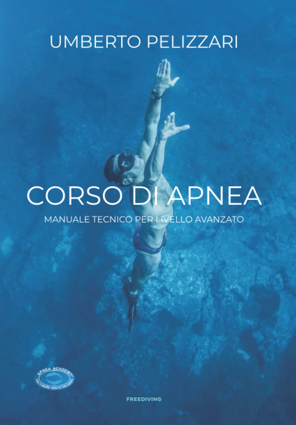 CORSO DI APNEA: MANUALE TECNICO PER LIVELLO AVANZATO