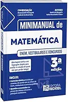 MINIMANUAL DE MATEMÁTICA - ENEM, VESTIBULARES E CONCURSOS