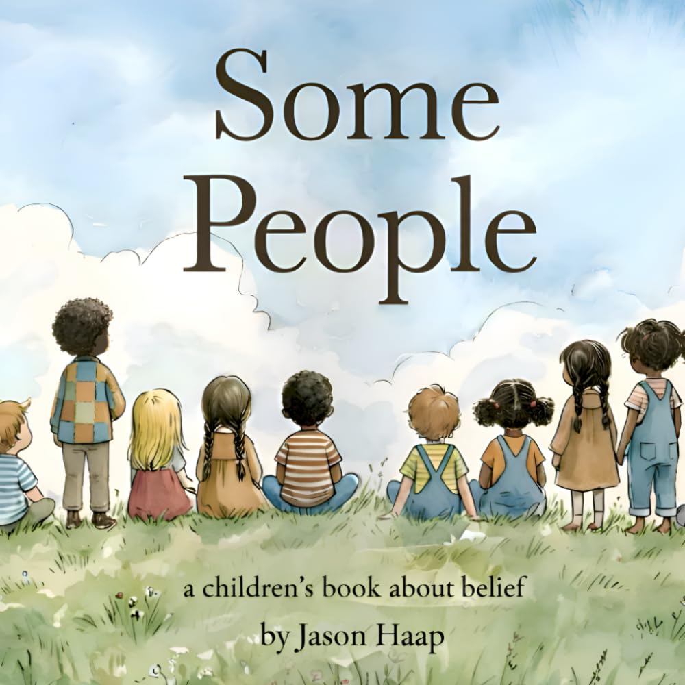 Some People: A children’s book about beliefs