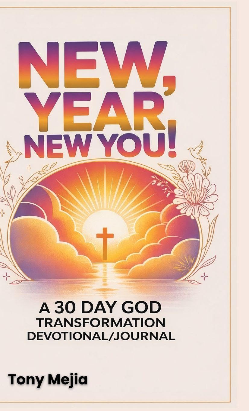 New Year, New You!: A 30 Day God Transformation Devotional/Journal: 1