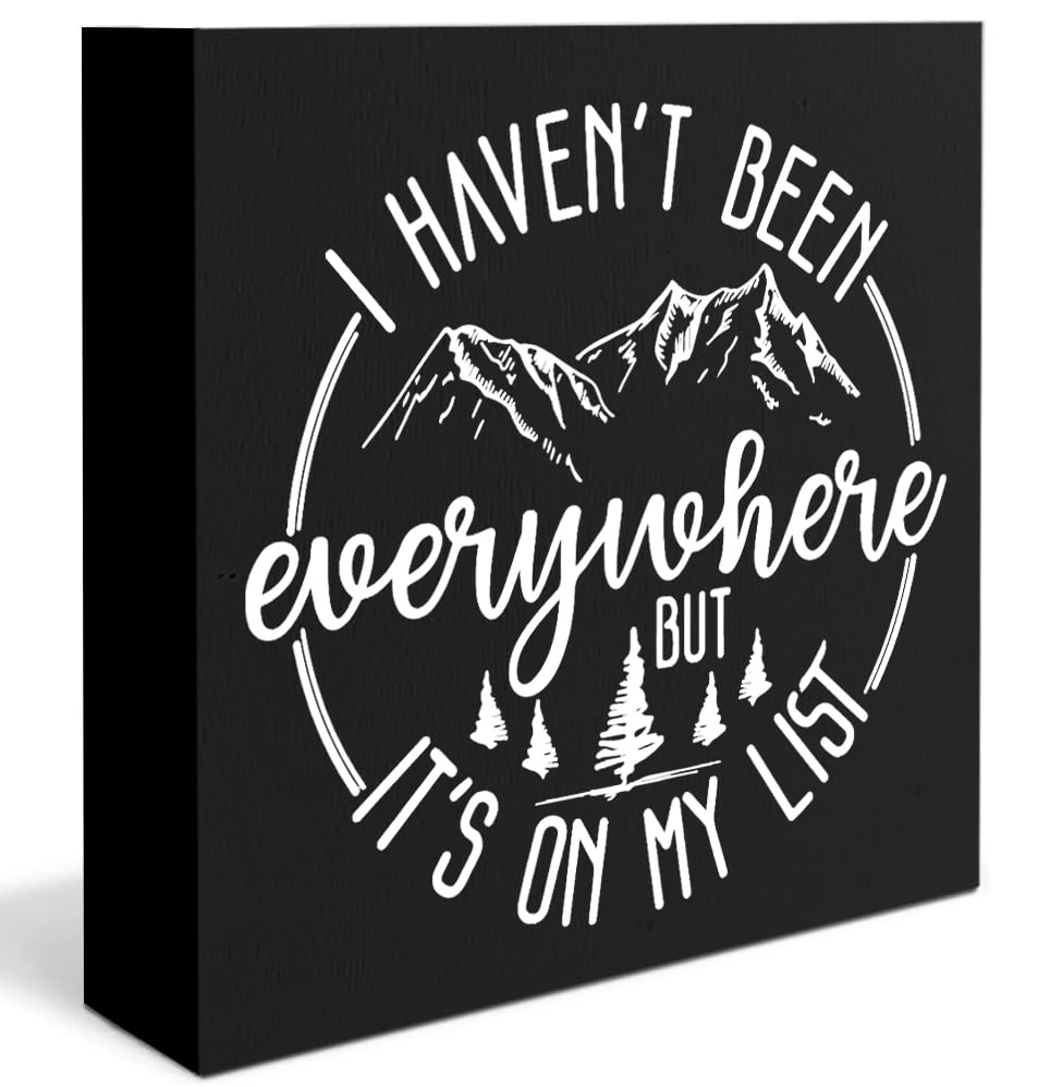Travel Adventure Awaits Wooden Signs Desk Decor - Travel Decor, Camping Decor For Camper, Travel Gifts, I Haven't Been Everywhere But It's On My List(Black)