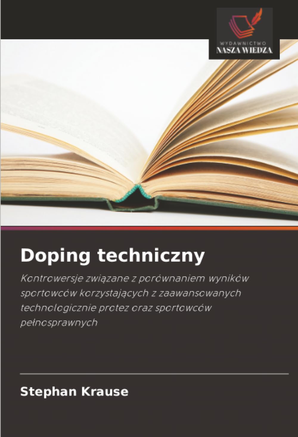 Doping techniczny: Kontrowersje zwi¿zane z porównaniem wyników sportowców korzystaj¿cych z zaawansowanych technologicznie protez oraz sportowców pe¿nosprawnych