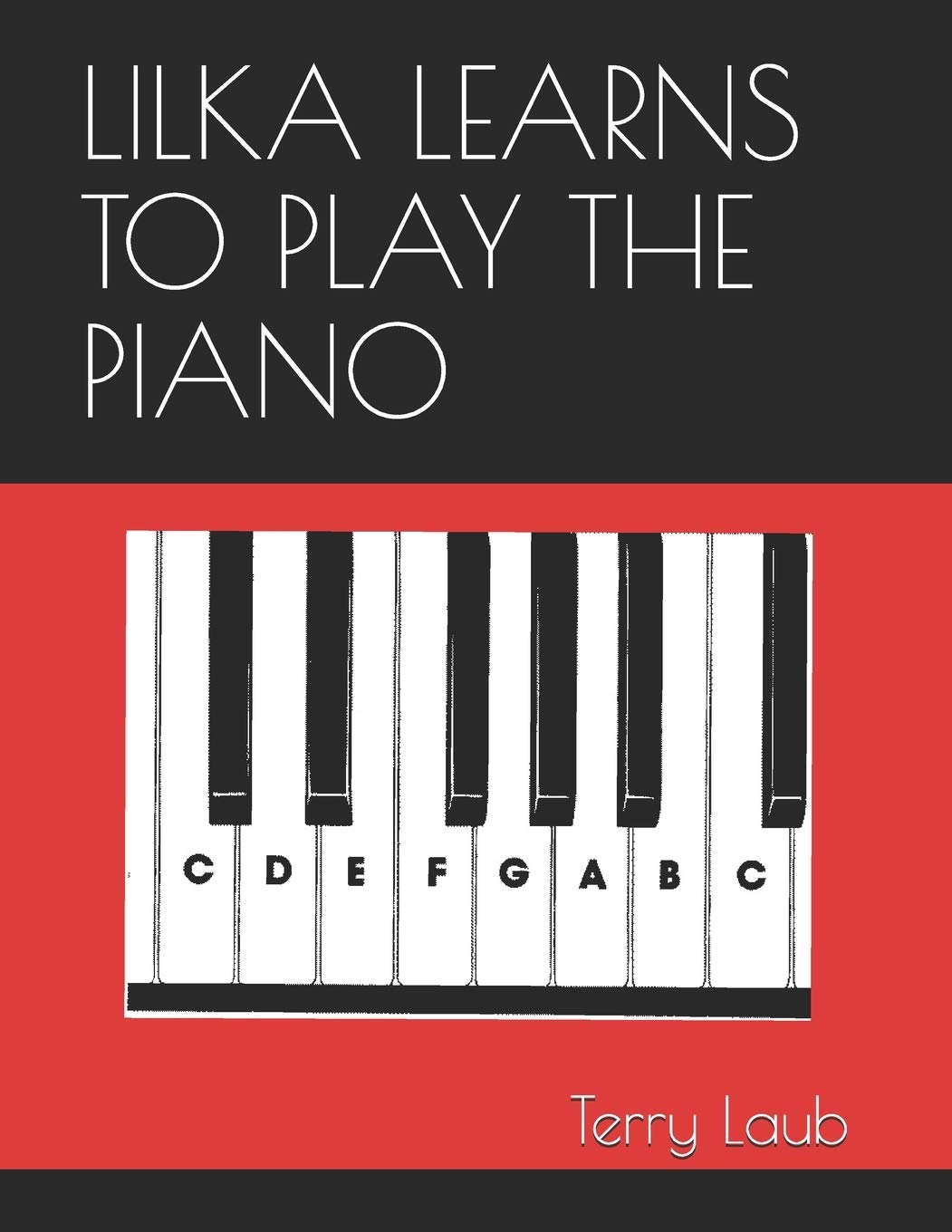 Lilka Learns to Play the Piano