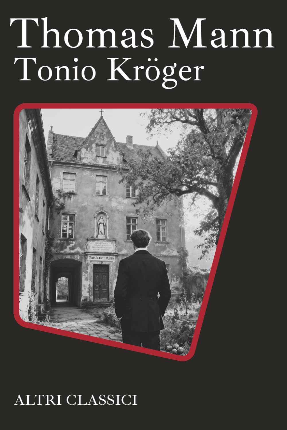 Tonio Kröger: Traduzione Italiana