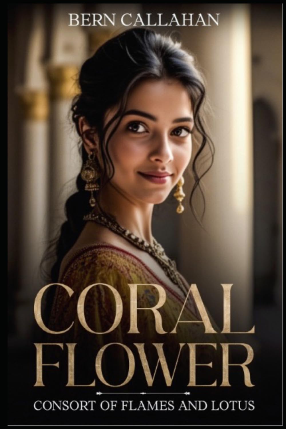 Coral Flower: Consort of Flames and Lotus (The White Lotus Trilogy)