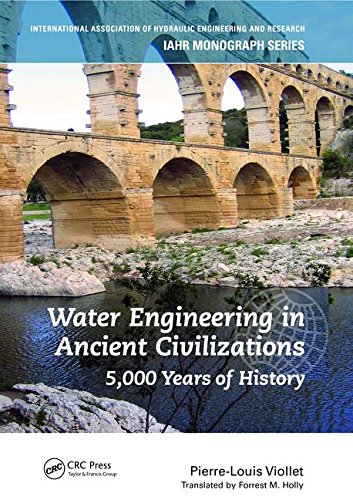 Water Engineering in Ancient Civilizations: 5,000 Years of History
