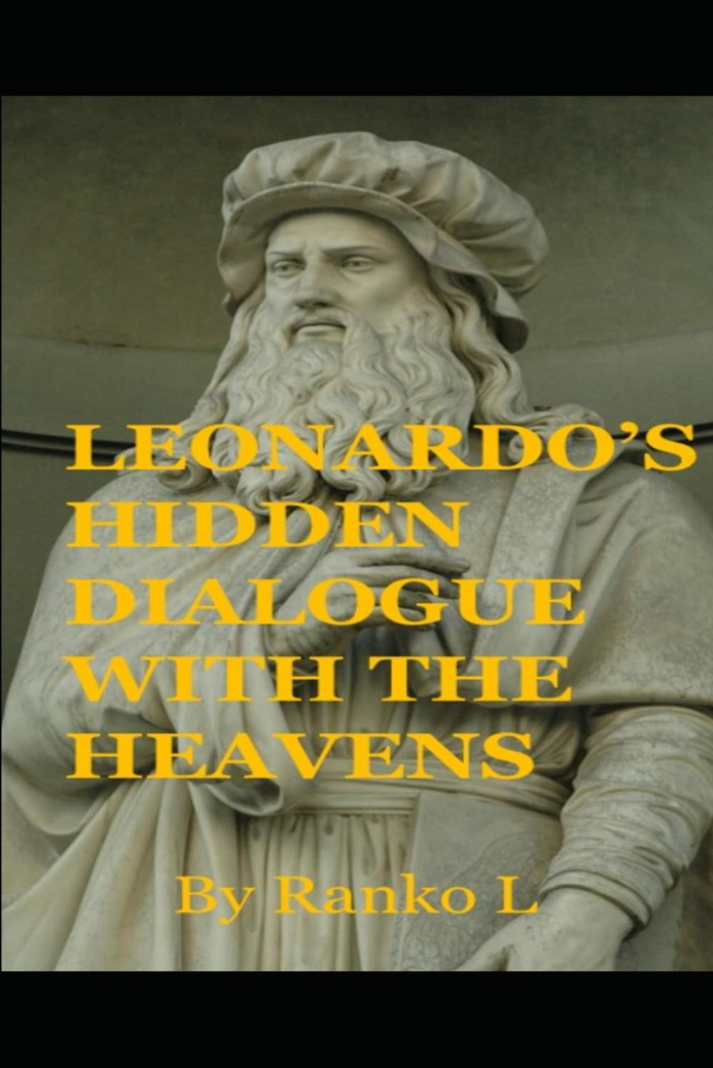 Leonardo’s Hidden Dialogue with the Heavens: A Visual Analysis of Sacred Geometry and Hidden Symbolism in The Last Supper (The Secret Language of Masters)