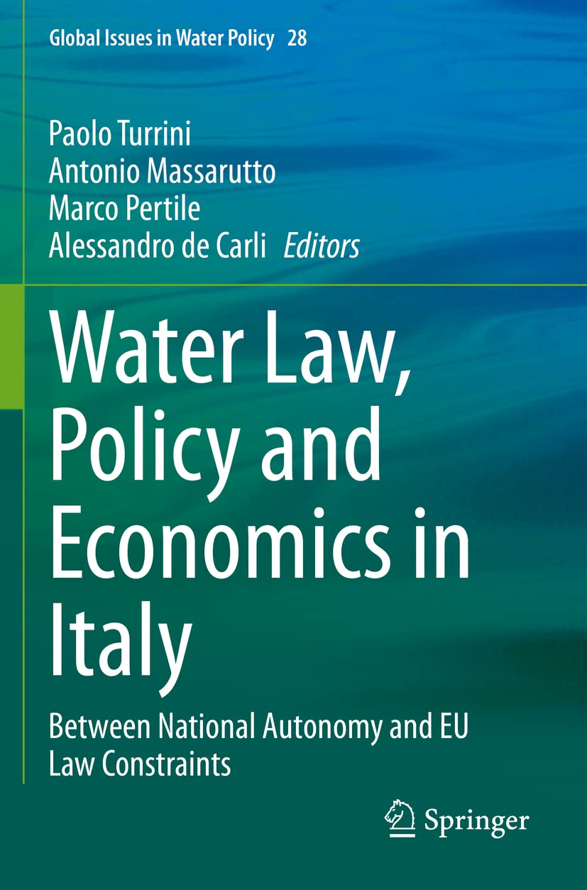 Water Law, Policy and Eco: Between National Autonomy