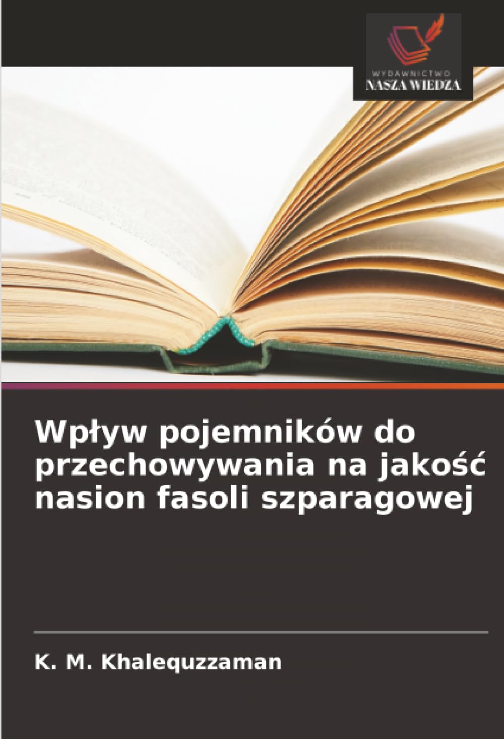 Wplyw pojemników do przechowywania na jakośc nasion fasoli szparagowej