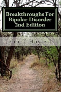 Paperback Breakthroughs For Bipolar Disorder 2nd Edition Book