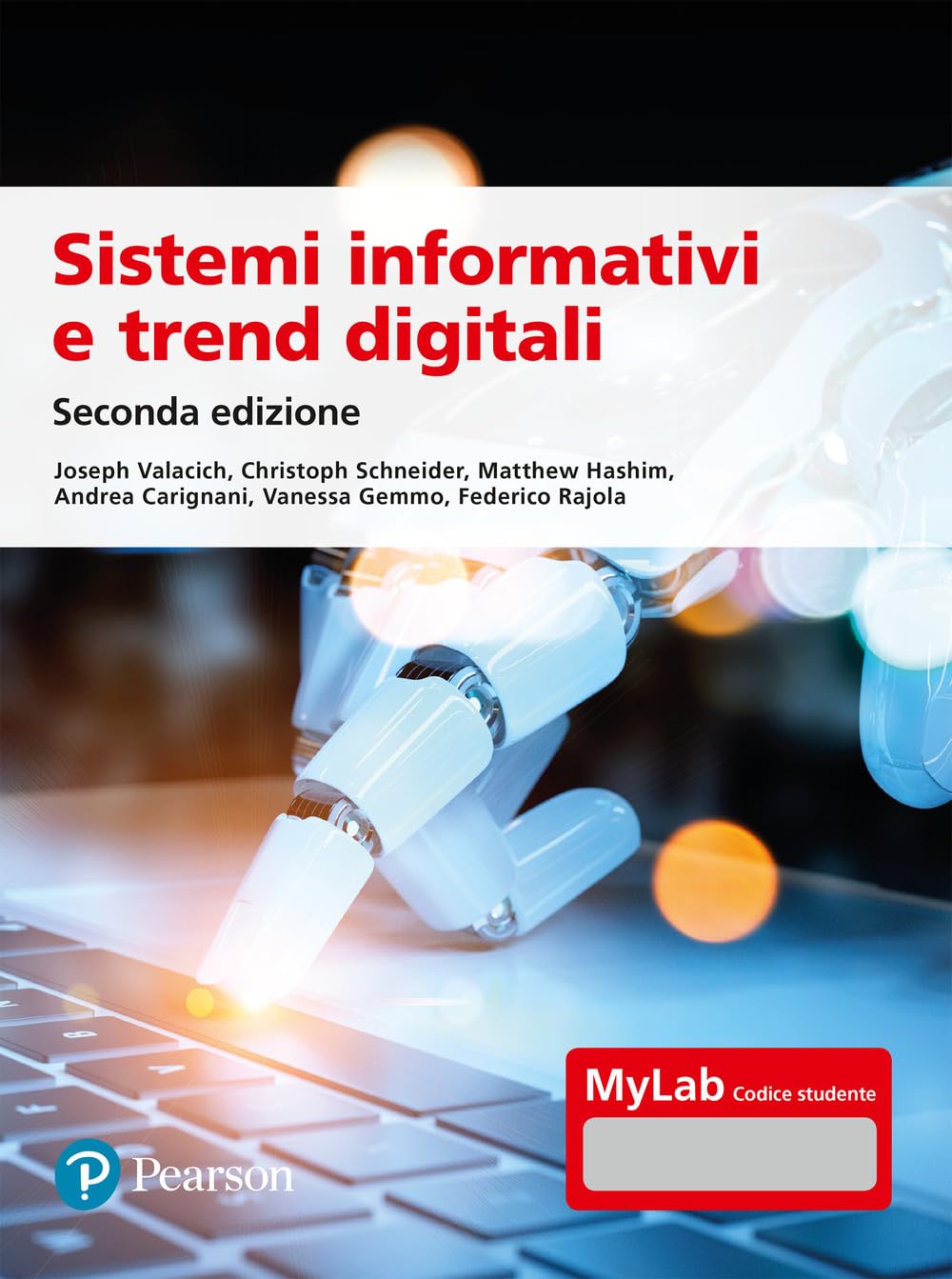Sistemi Informativi E Trend Digitali. Ediz. Mylab. Con Contenuto Digitale Per Accesso Online - 4