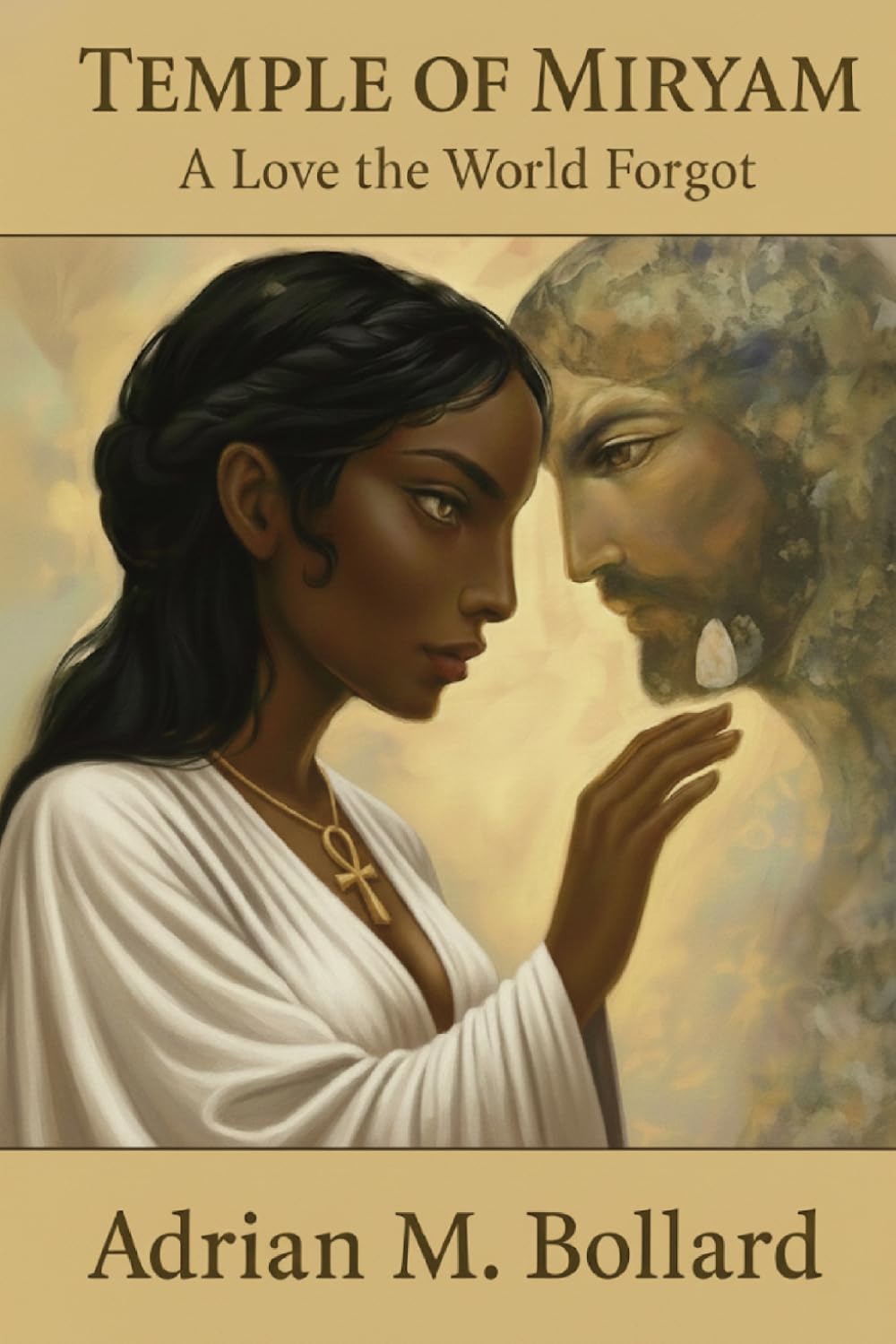 Temple of Miryam: A Love the World Forgot