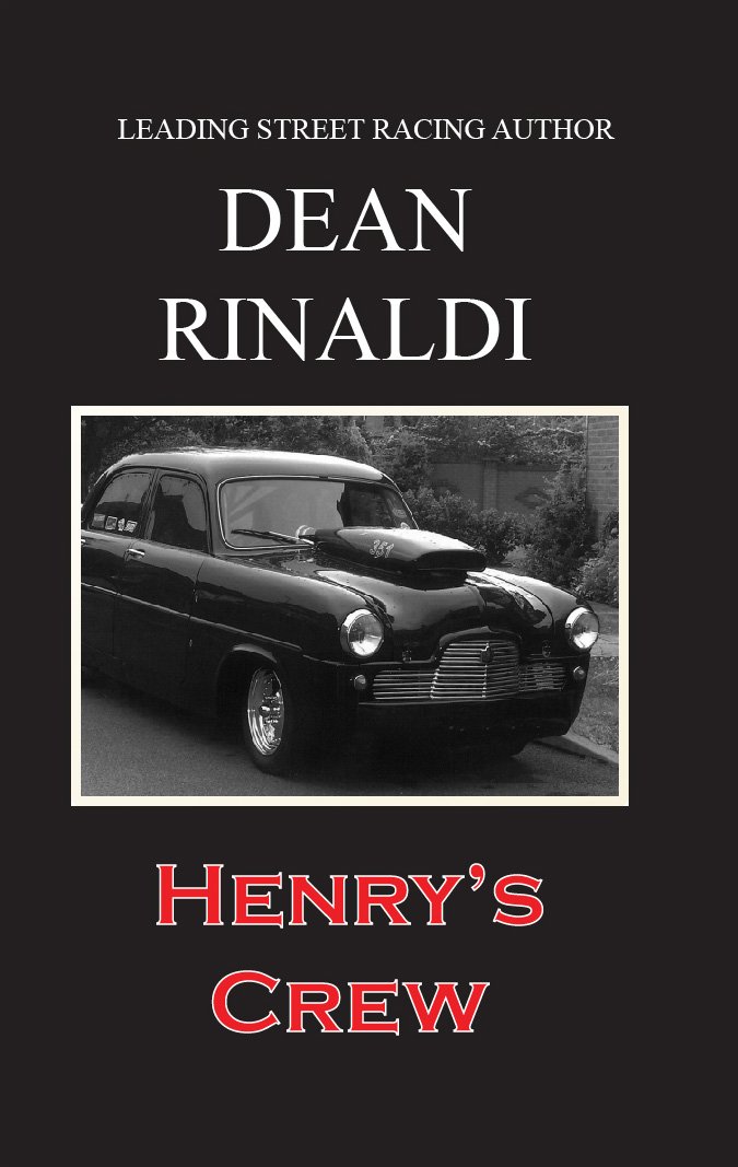 Henry's Crew (Streetcar Racing Book 1) - Kindle edition by Rinaldi ...