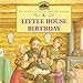 A Little House Birthday: A Classic Story About Laura in the Big Woods for Kids (Ages 4-8) (Little House Picture Book)