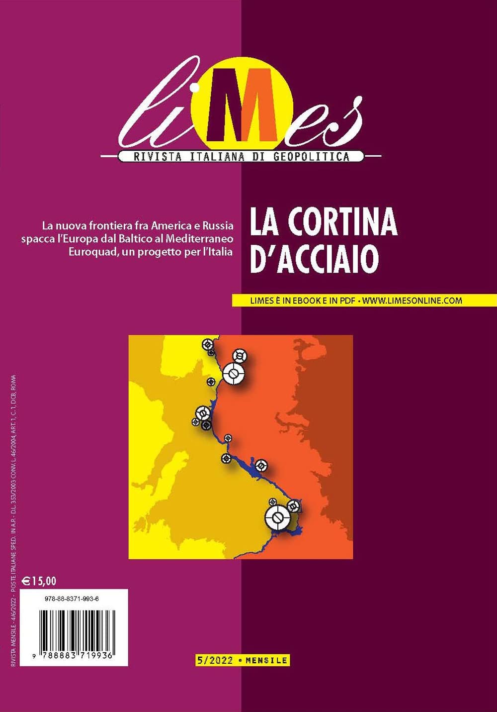 Limes. Rivista Italiana Di Geopolitica. La Cortina Di Acciaio (2022) (Vol. 5) - 4