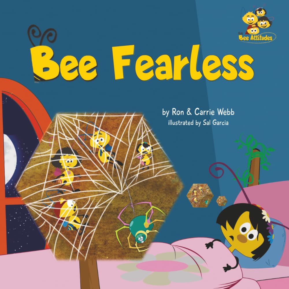 Bee Fearless (The Bee-Attitudes)