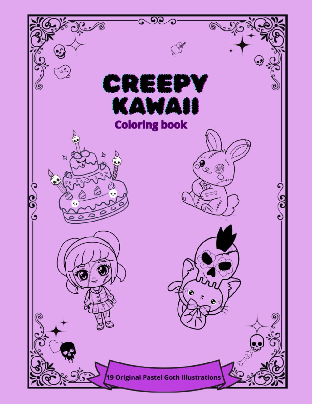 Creepy Kawaii Coloring Book: Cute, Spooky & Pastel Goth Illustrations for Teens and Adults