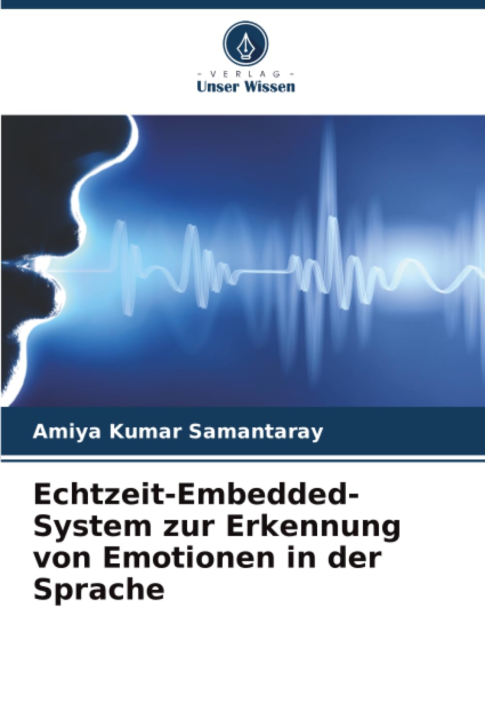 Echtzeit-Embedded-System zur Erkennung von Emotionen in der Sprache