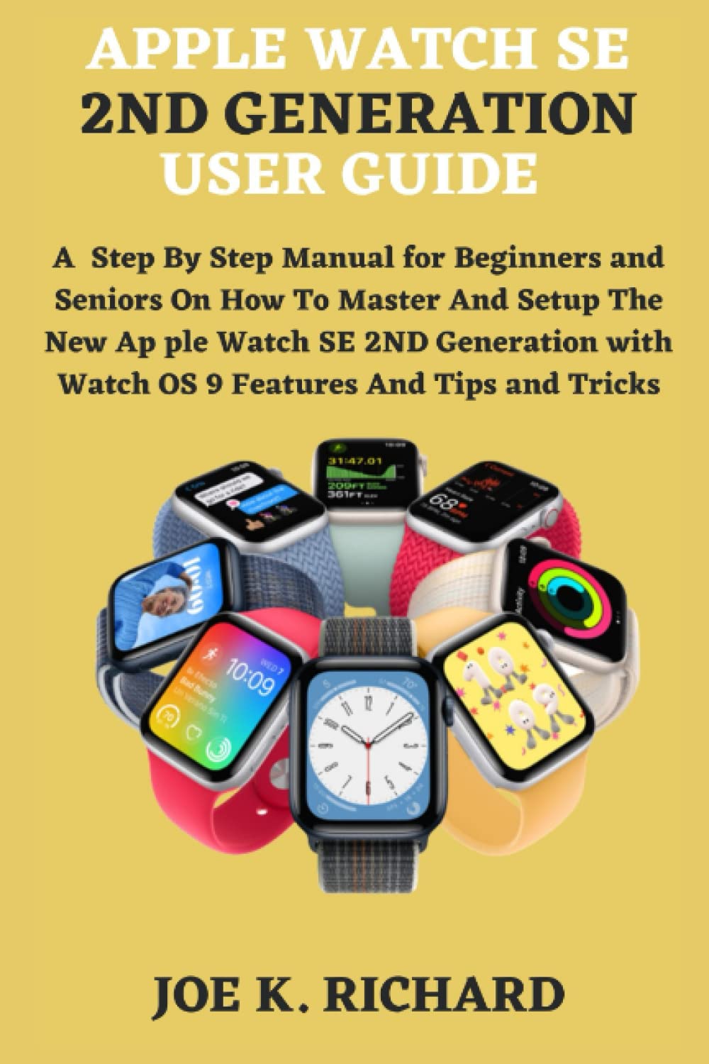 User Manual Apple Watch Guide For Beginners Tips Apple Watch