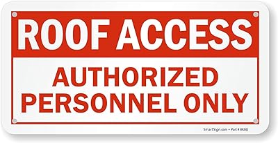 SmartSign - S-8839-PL-05x10 “Roof Access - Authorized Personnel Only†Sign | 5