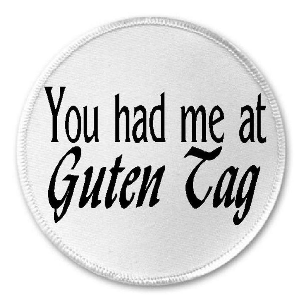 You Had Me At Guten Tag - 3