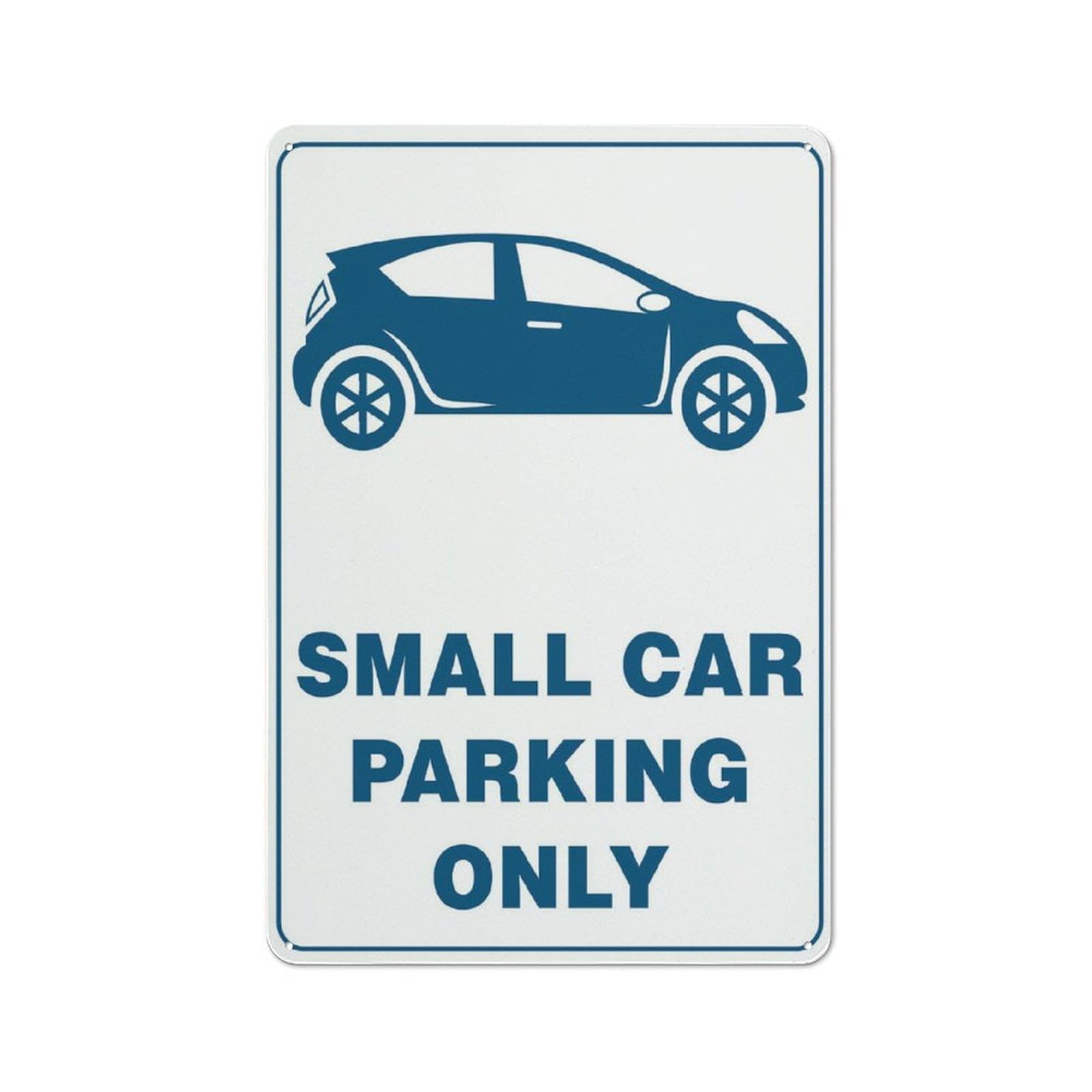 Small Car Parking Only Sign, 8x12 Inch UV-Printed Aluminum Outdoor Sign, Weatherproof Security Sign for Home or Business