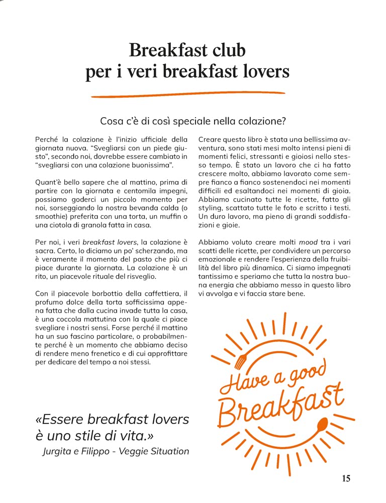 The breakfast club. Ricette per colazioni dolci e salate 100% vegetali