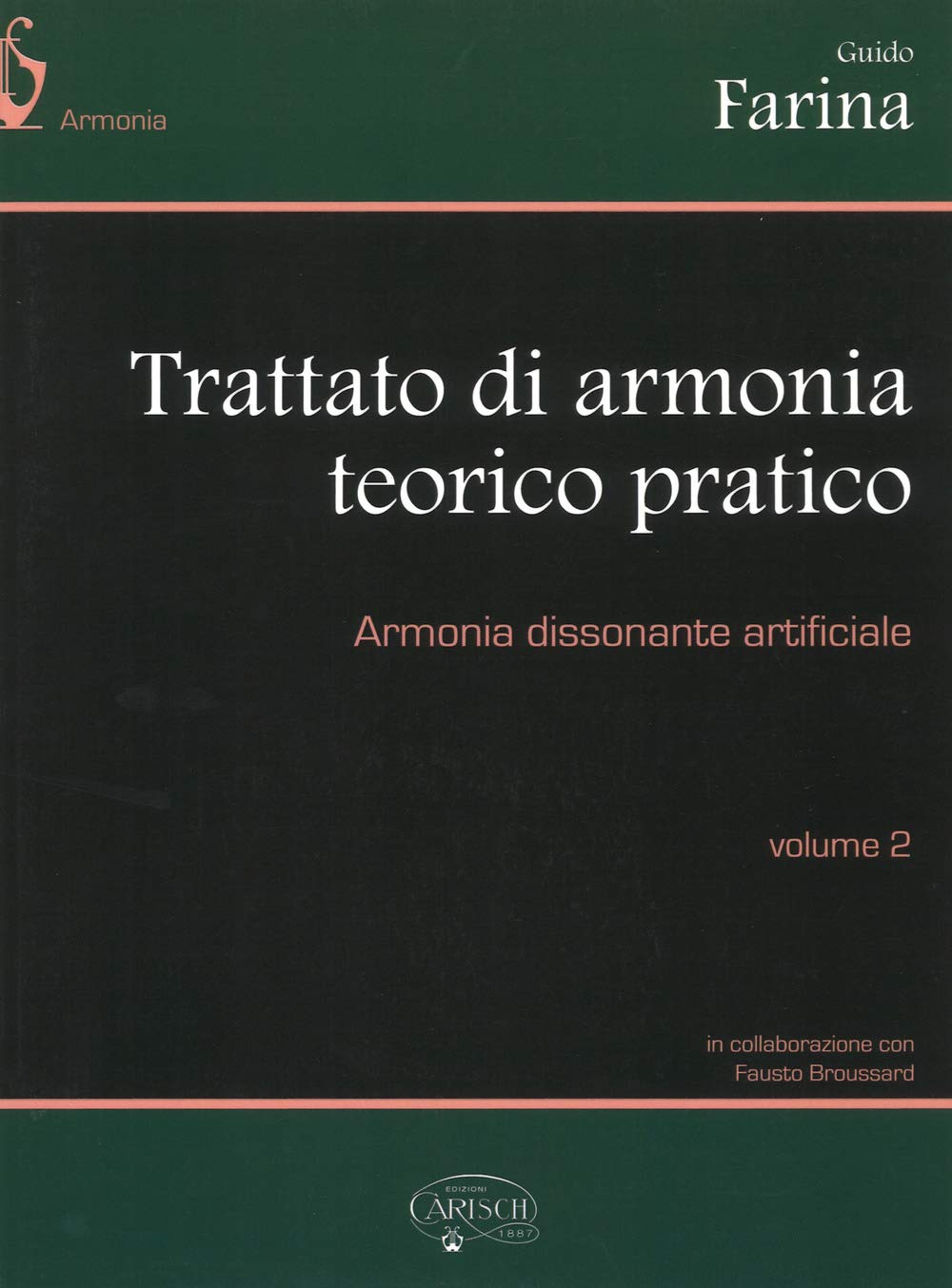 Trattato Di Armonia Teorico-Pratico. Armonia Dissonante Artificiale (Vol. 2) - 4