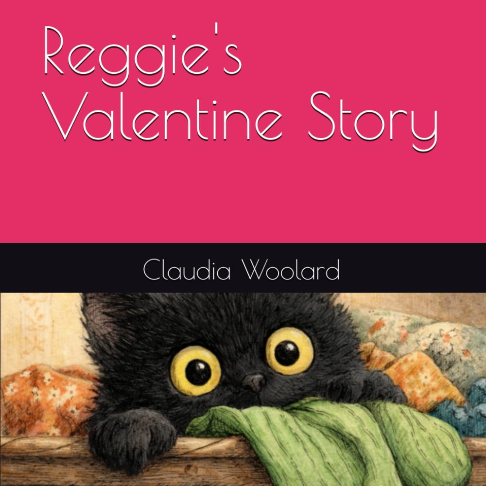 Reggie's Valentine Story (Cat Tales)
