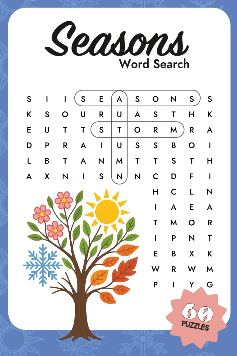 Seasons Word Search: 60 Puzzles Celebrating Spring, Summer, Fall, and Winter Themes
