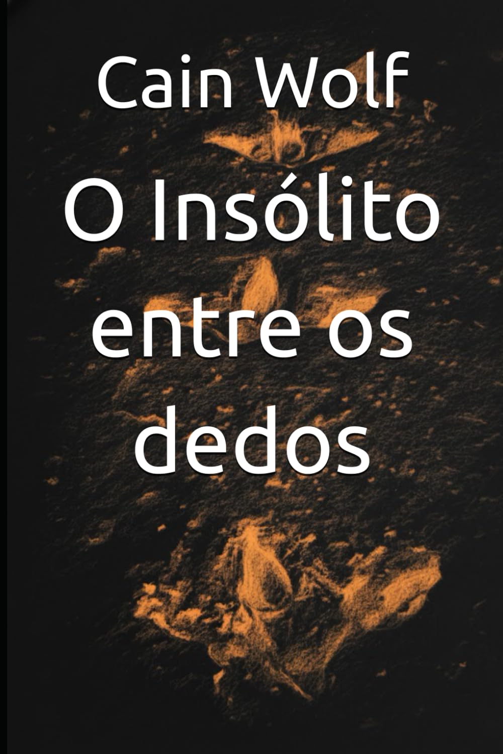 O Insólito entre os dedos